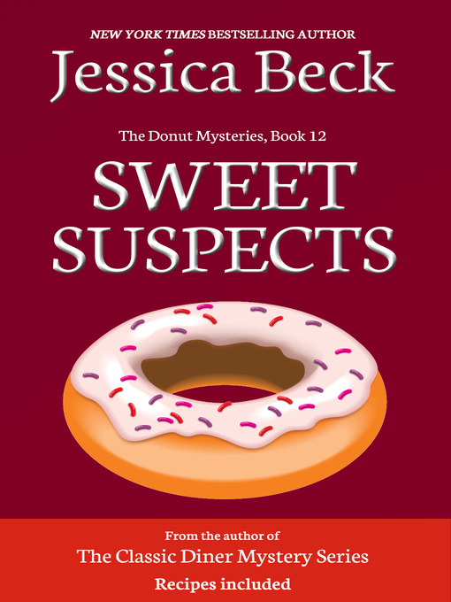 Title details for Sweet Suspects by Jessica Beck - Available
